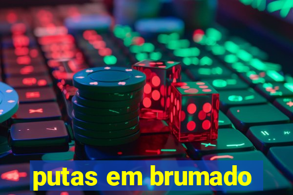 putas em brumado