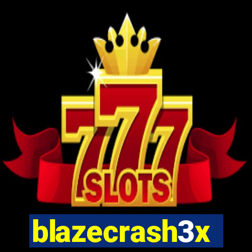 blazecrash3x