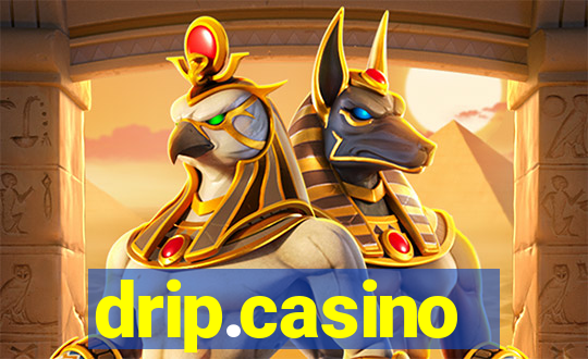 drip.casino