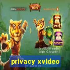 privacy xvideo