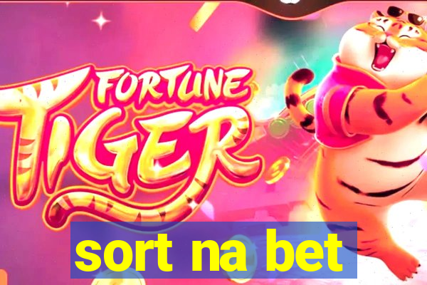 sort na bet