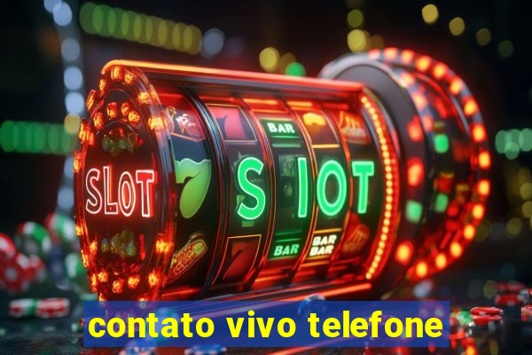 contato vivo telefone