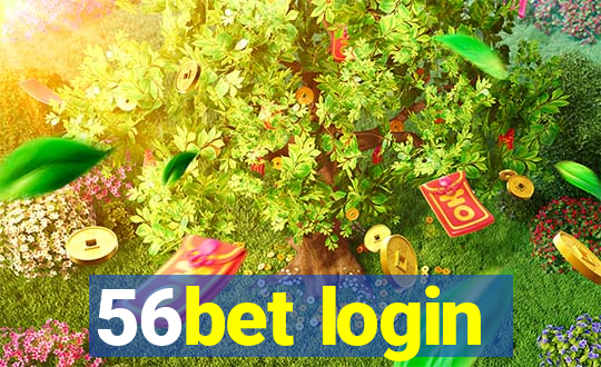 56bet login