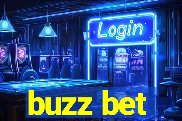 buzz bet