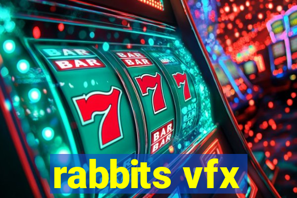 rabbits vfx