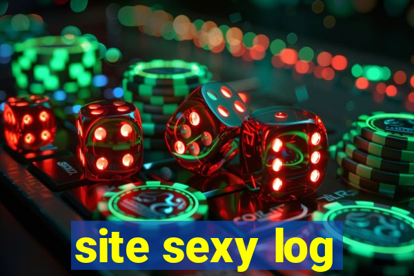 site sexy log