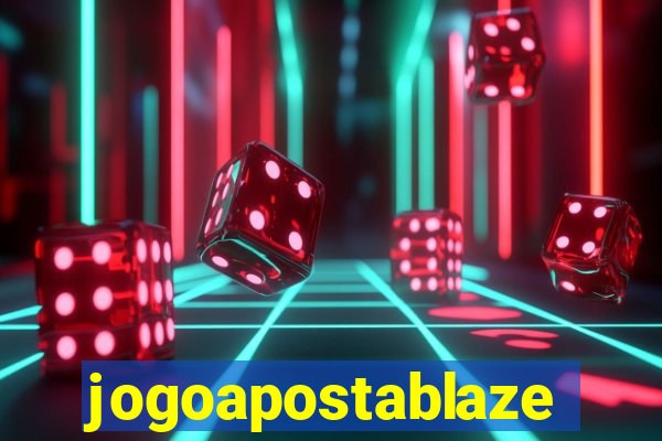 jogoapostablaze