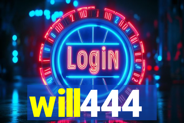 will444