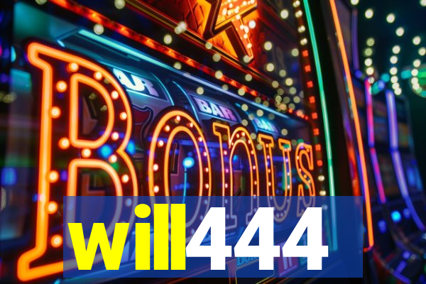 will444