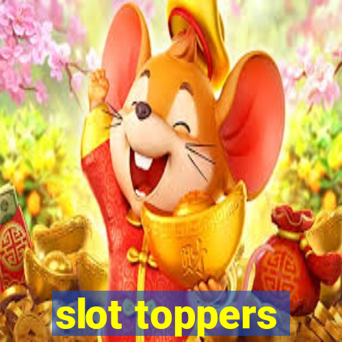 slot toppers