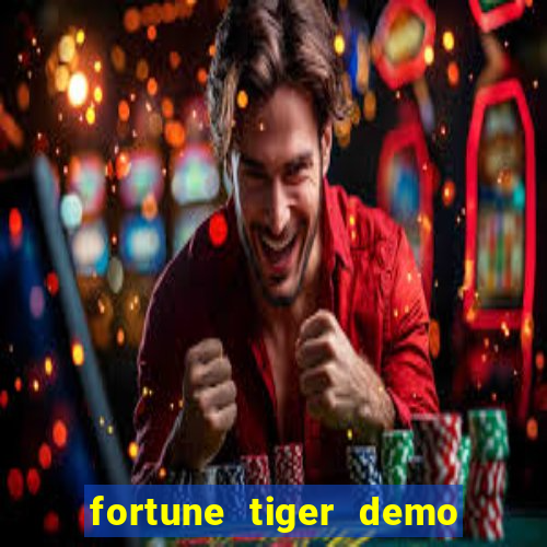 fortune tiger demo bet 500