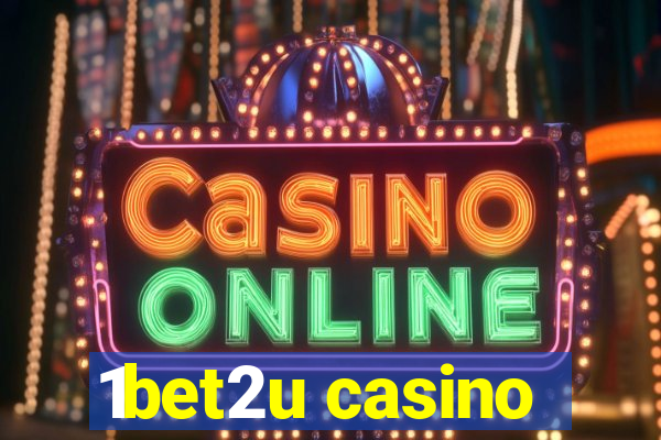 1bet2u casino