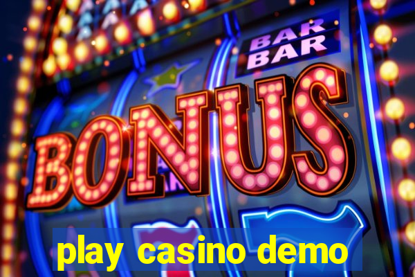 play casino demo