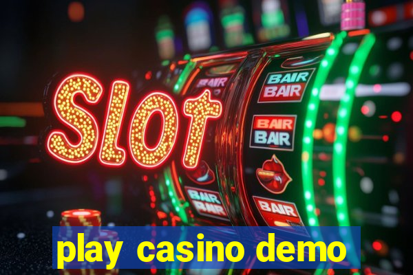 play casino demo