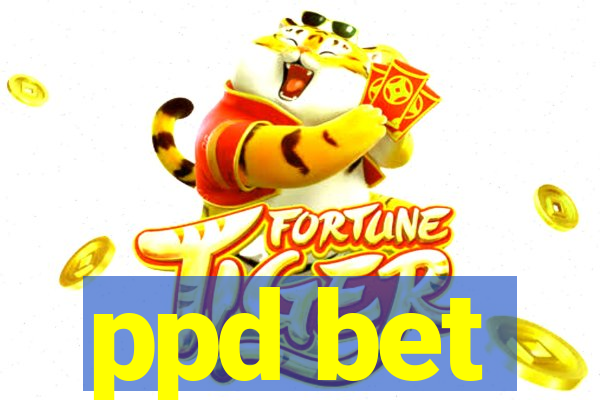 ppd bet