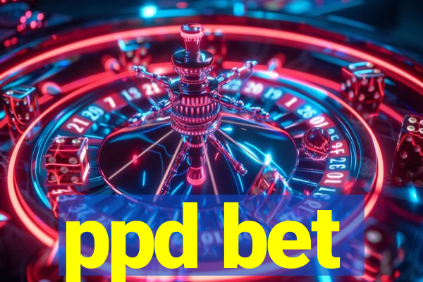 ppd bet