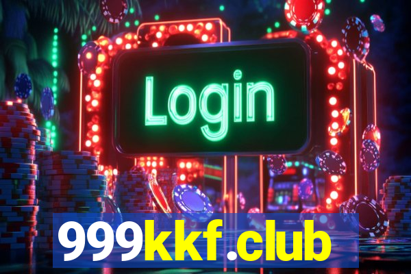 999kkf.club