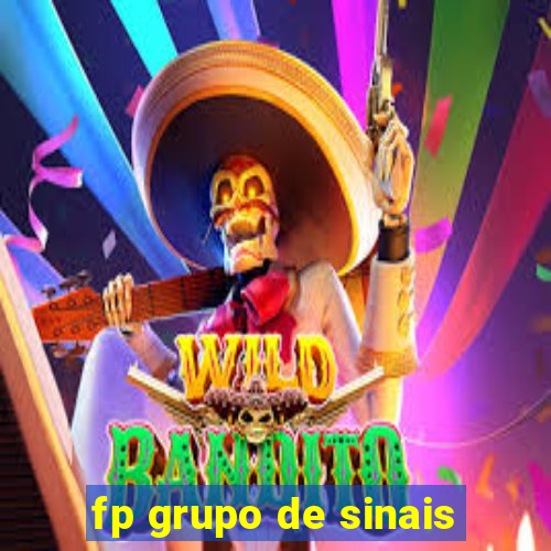 fp grupo de sinais