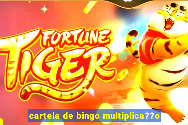 cartela de bingo multiplica??o