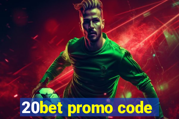 20bet promo code