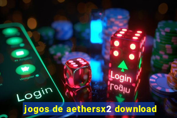 jogos de aethersx2 download