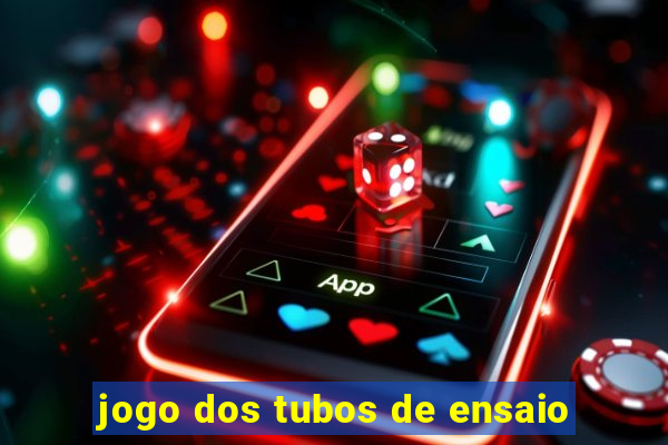 jogo dos tubos de ensaio