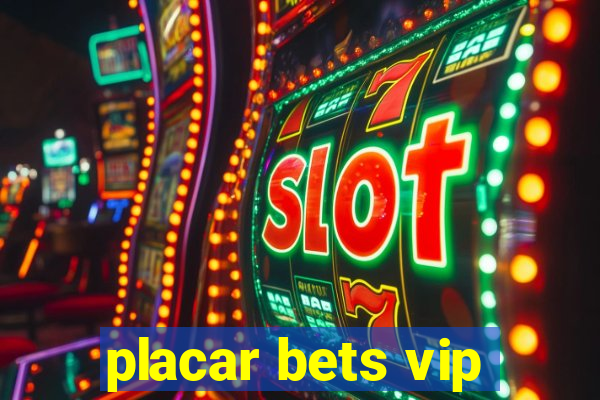 placar bets vip