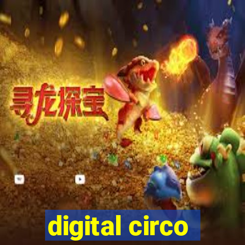 digital circo