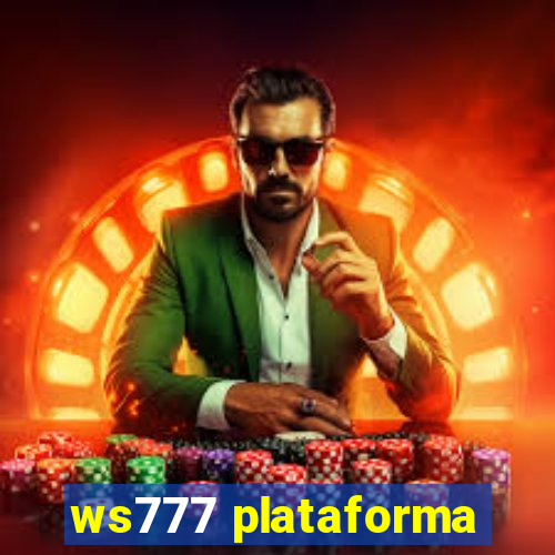 ws777 plataforma