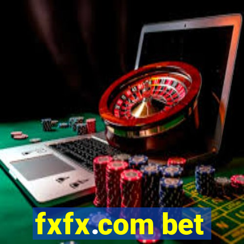 fxfx.com bet