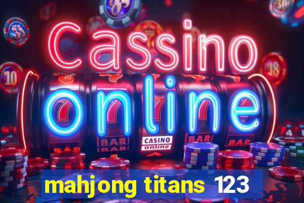 mahjong titans 123