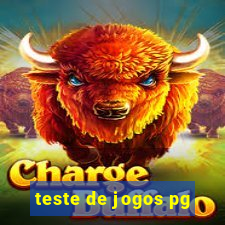 teste de jogos pg