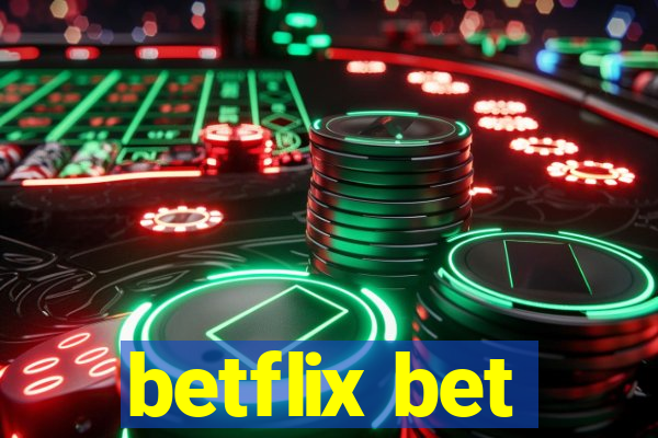 betflix bet