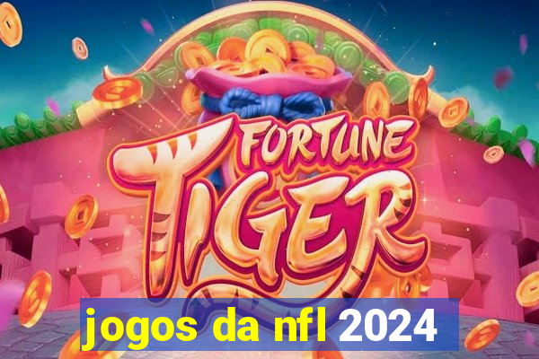 jogos da nfl 2024