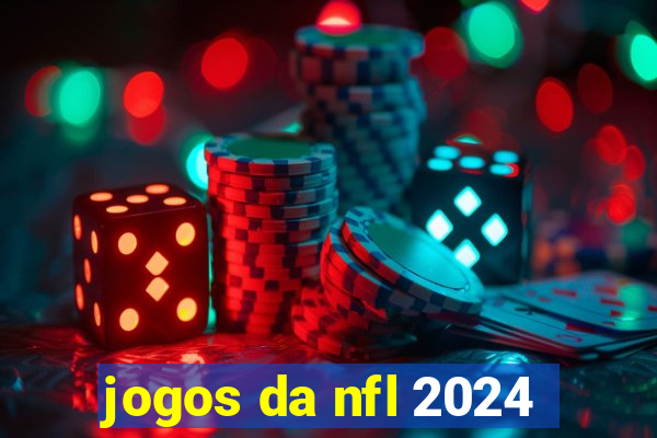 jogos da nfl 2024