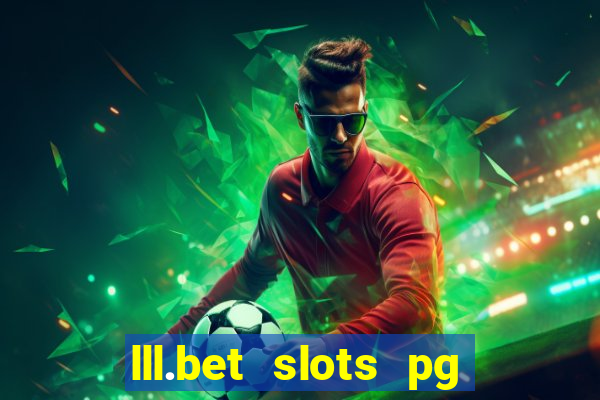 lll.bet slots pg online games