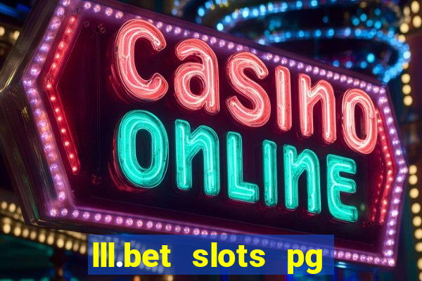 lll.bet slots pg online games