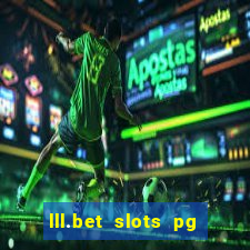 lll.bet slots pg online games