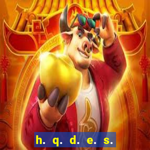 h. q. d. e. s. e. x. o.