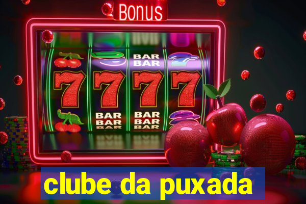 clube da puxada