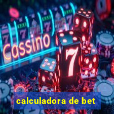 calculadora de bet