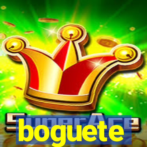 boguete