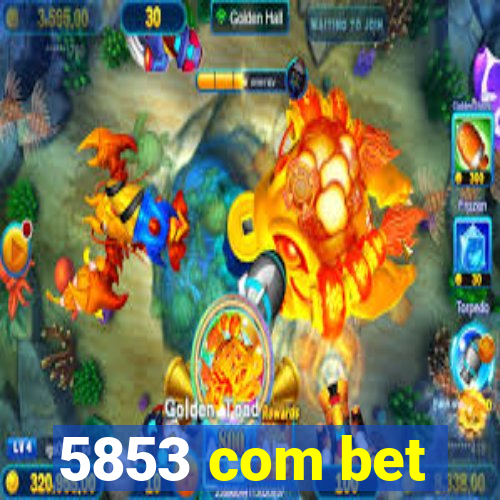 5853 com bet