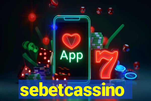 sebetcassino