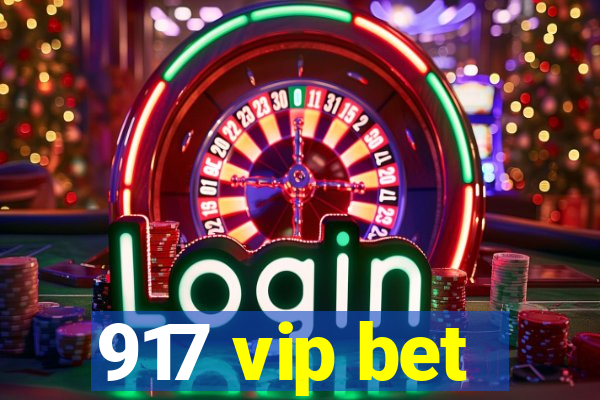 917 vip bet