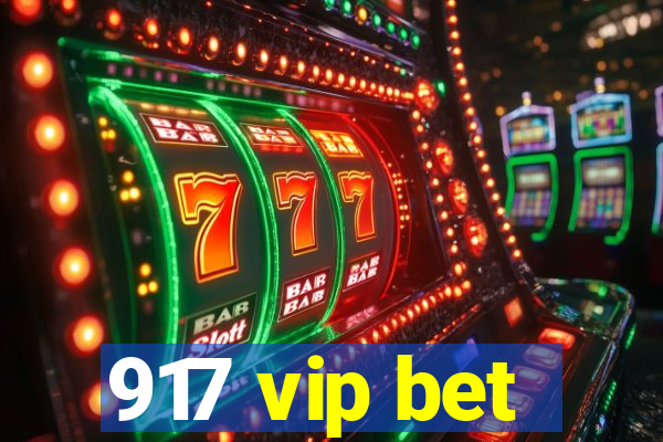 917 vip bet