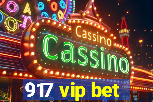 917 vip bet