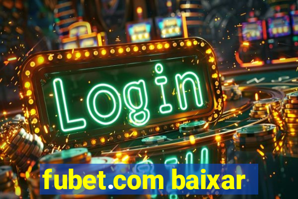 fubet.com baixar