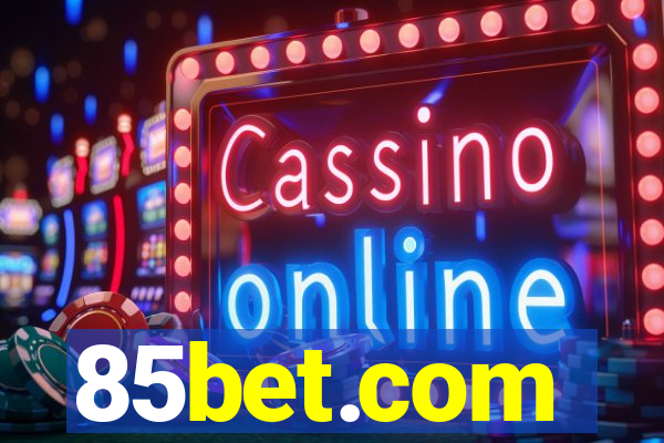 85bet.com