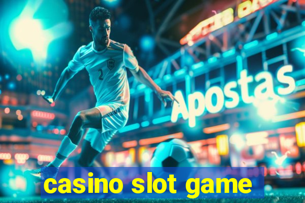 casino slot game